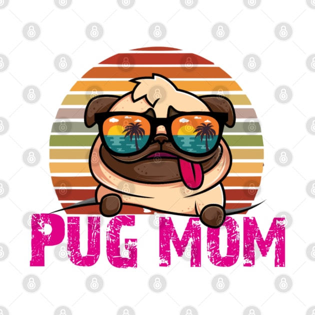 Pug Mom by Bernesemountaindogstuff