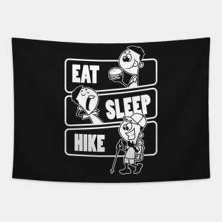 Eat Sleep Hike Repeat - Funny Hiking Hiker Gift design Tapestry