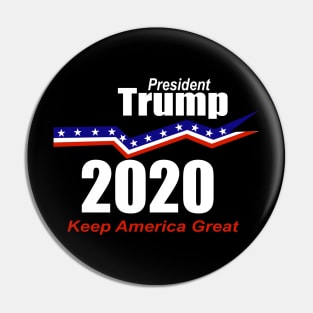 President Trump 2020 Keep America Great Pin