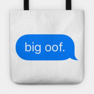 Big OOf meme imessage Tote