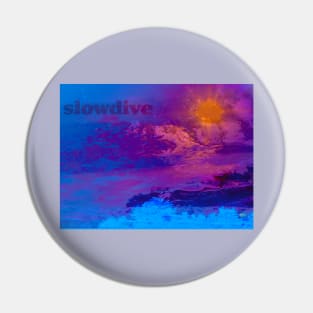 SLOWDIVE Pin