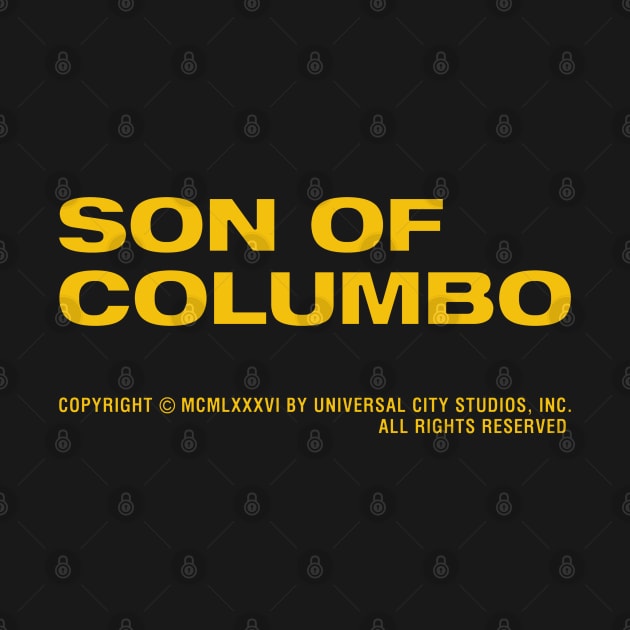 Son of Columbo by artnessbyjustinbrown