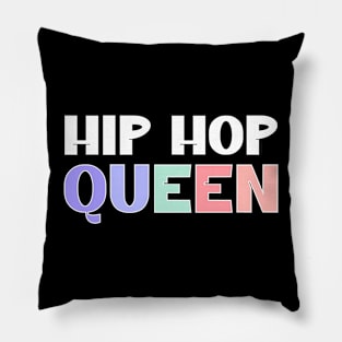 Hip Hop Queen Pillow