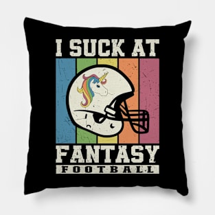 I Suck at Fantasy Football Pillow