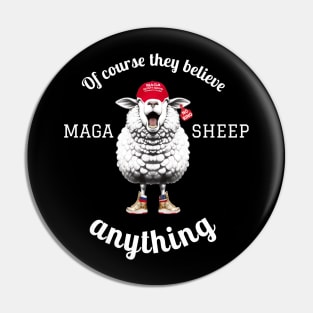 MAGA SHEEP 101. No 1 Pin