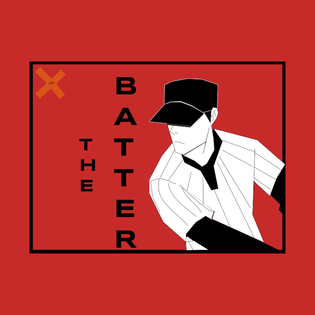 The Batter by Schwifty324