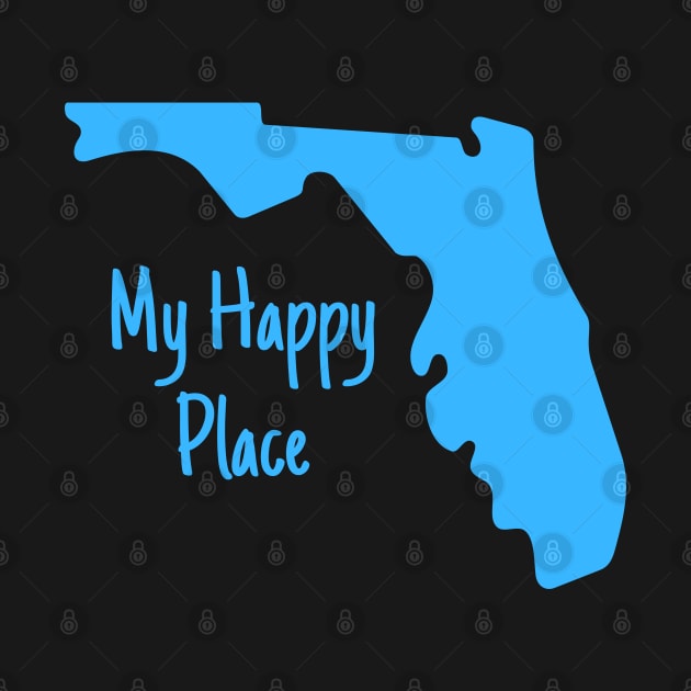 Florida Is My Happy Place by bougieFire