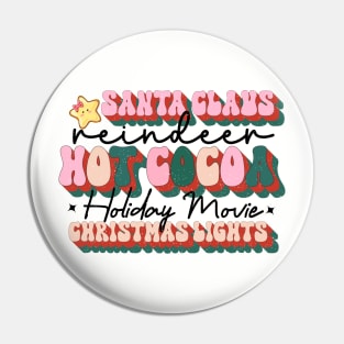 Santa Claus Reindeer Hot Cocoa Holiday Movie Christmas Lights Pin