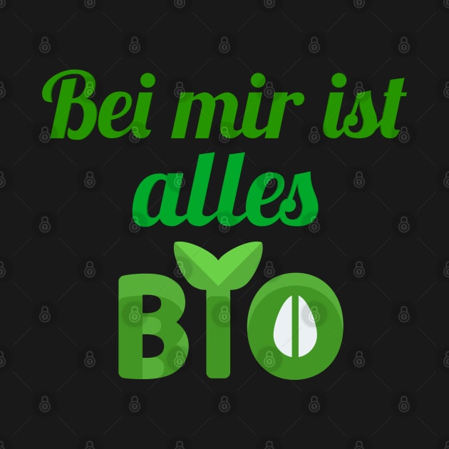 bei mir ist alles bio by FromBerlinGift