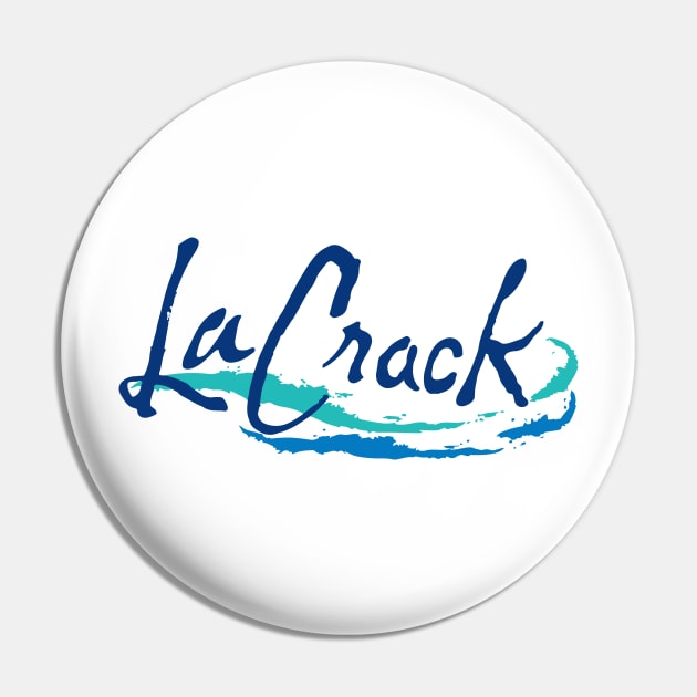 LaCroix LaCrack Pin by UStshirts