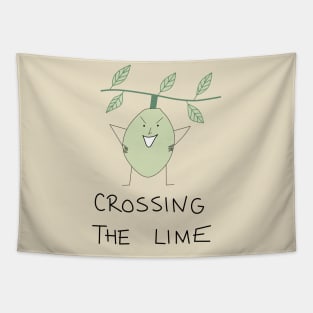 Crossing the lime! Tapestry