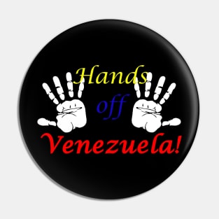 Hands off Venezuela! Pin