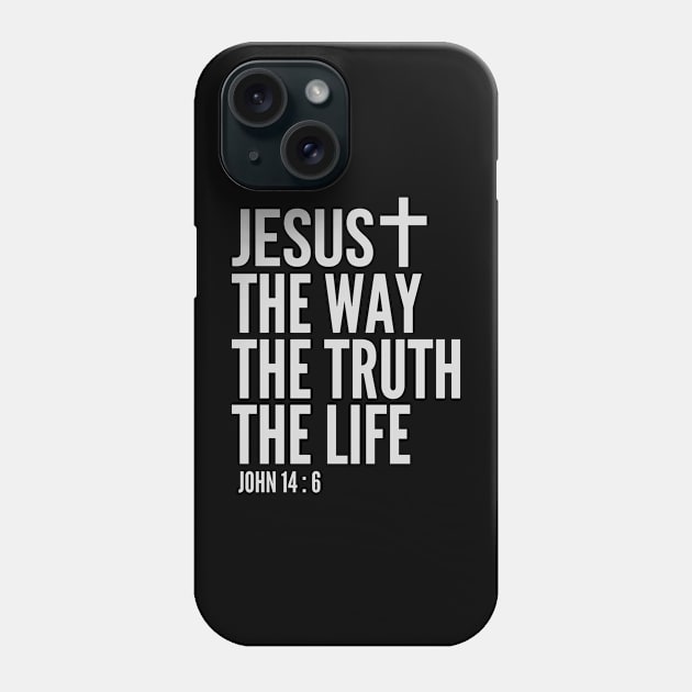 Jesus The Way The Truth The Life Phone Case by 29 hour design