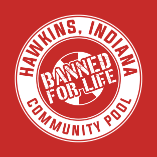 Banned For Life T-Shirt