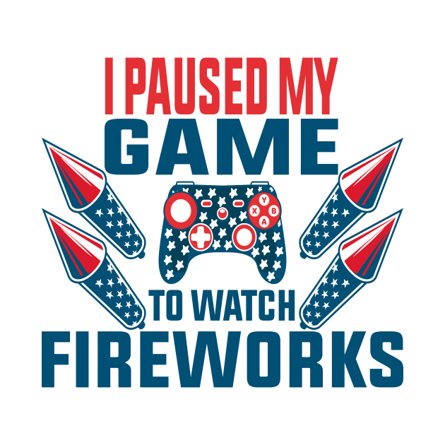 I Paused My Game To Watch Fireworks Gamer 4th Of July by shopcherroukia