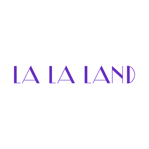 La La Land by tharealbigfudge