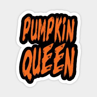 Pumpkin queen  happy halloween Magnet