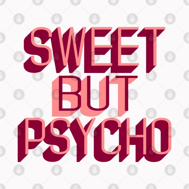 Sweet Psycho by CateBee8