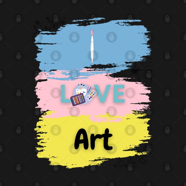 i Love Arts arts lover by ✪Your New Fashion✪