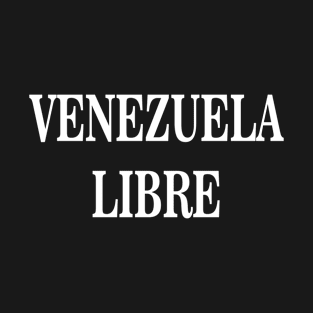 VENEZUELA LIBRE - JUAN GUAIDO T-Shirt