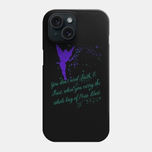 Faith & Trust Tinkerbell Phone Case