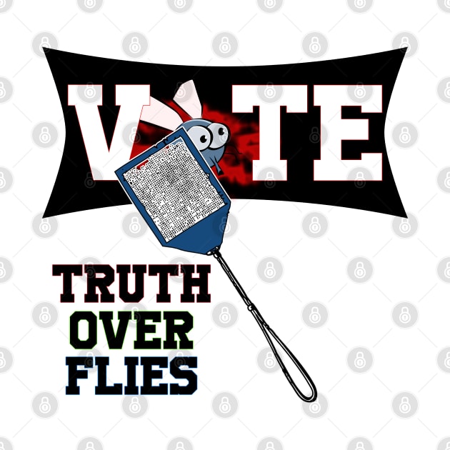 Truth Over Flies Fly Swatter by OnlineShoppingDesign