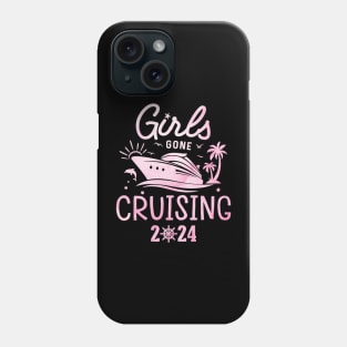 Girls Gone Cruising 2024 Matching Cruise Squad Girls Women Phone Case