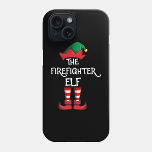 Firefighter Elf Matching Family Christmas Fireman Phone Case