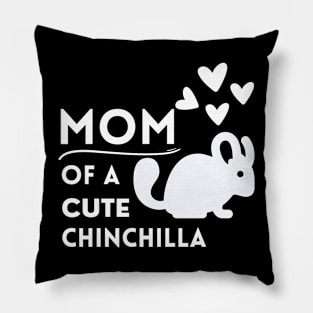 Chinchilla Mom Pillow