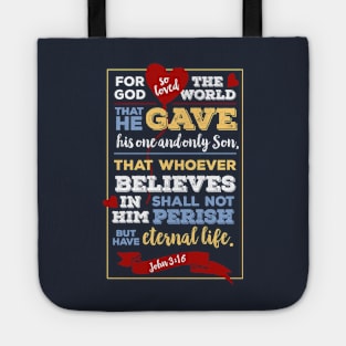 john 3 16, for God so loved the world, happiness positivity, scripture, Christian gift Tote