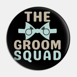 The Groom Squad-Matching Pin