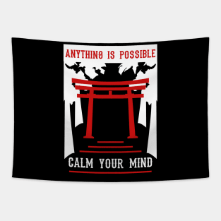 anything is possible calm your mind 10 Tapestry