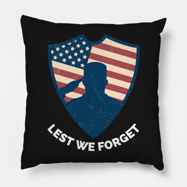 Veterans day, freedom, is not free, lets not forget, lest we forget, millitary, us army, soldier, proud veteran, veteran dad, thank you for your service Pillow by Famgift