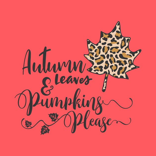 Autumn leaves and pumpkin please by Happy as I travel