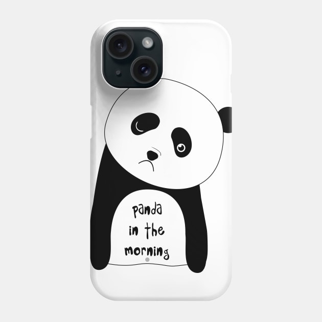 Funny panda in the morning Phone Case by grafart