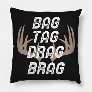 Bag Tag Drag Brag Pillow