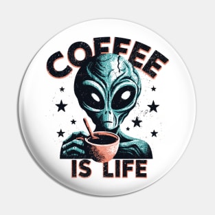 Coffee Is Life Pin