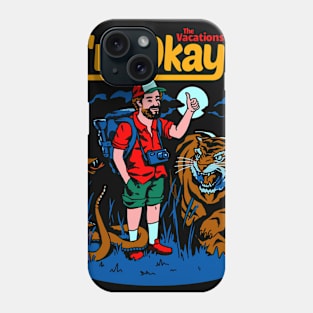 I'm Okay: The Vacations Phone Case