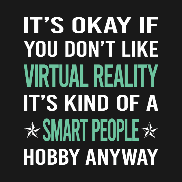 Smart People Hobby Virtual Reality VR by Happy Life