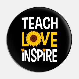 Teach Love Inspire Sunflower Gift Pin