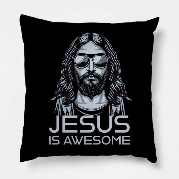 Jesus is Awesome, Jesus Christ, Jesus in Sunglasses Pillow by ChristianLifeApparel