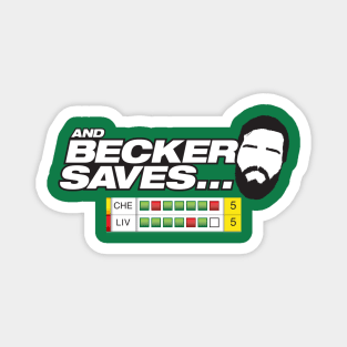 And Becker Saves.... Magnet