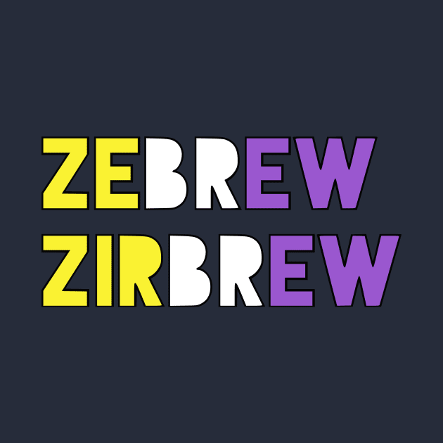 Zebrew/Zirbrew by dikleyt