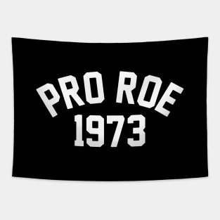 Pro Roe Tapestry