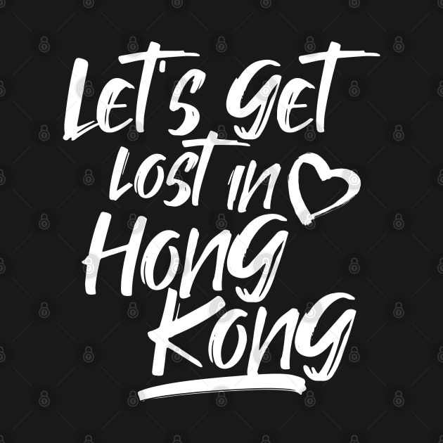 Let's get lost in Hong Kong. Perfect present for mom girlfriend mother boyfriend dad father friend him or her by SerenityByAlex