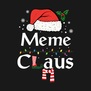 Meme Claus Christmas Hat Merry Christmas T-Shirt