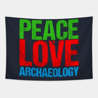 Peace Love Archaeology Tapestry