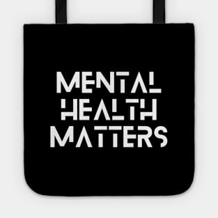 Mental Health Matters block Tote