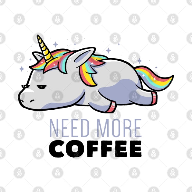 Need More Coffee Lazy Unicorn Gift by eduely