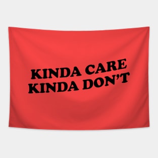 Kinda Care Tapestry